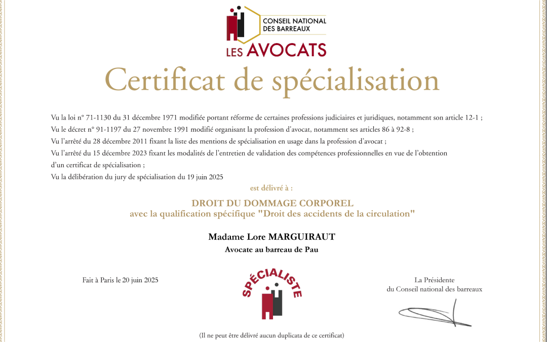 Maître Lore Marguiraut obtient le certificat d’avocate spécialiste en droit du dommage corporel